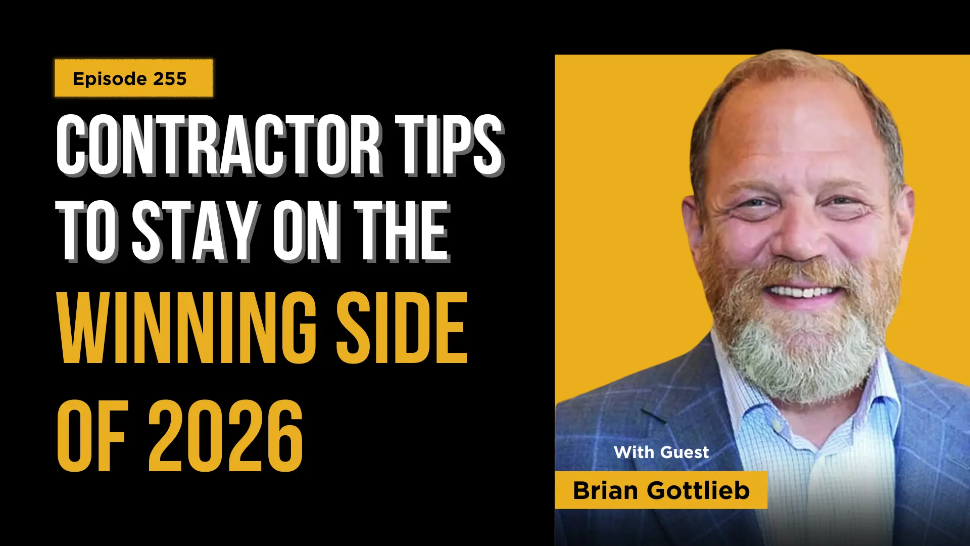 Contractor Business Tips with Brian Gottlieb