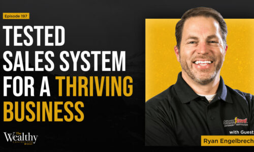 197: Tested Sales System for a Thriving Business | Ryan Engelbrecht
