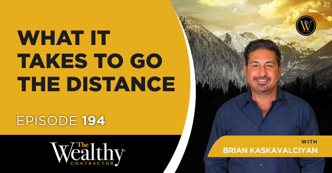 194. What It Takes to Go the Distance | Brian Kaskavalciyan