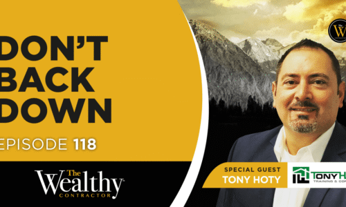 118: Don’t Back Down | Tony Hoty
