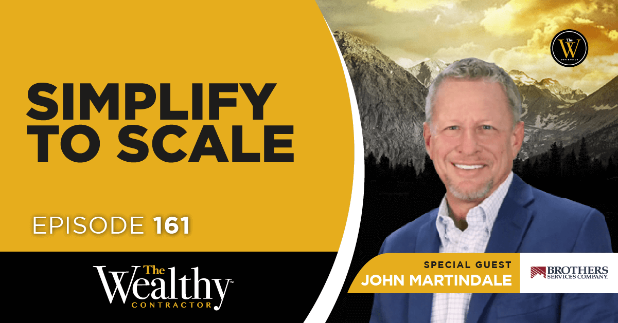 161. Simplify to Scale | John Martindale