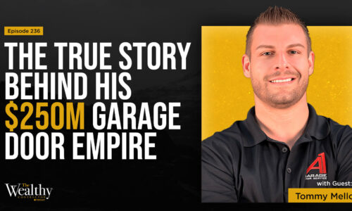 236: The Contractor Growth Strategy Behind His $250M Garage Door Empire | Tommy Mello