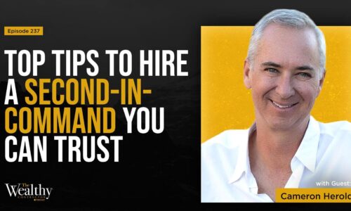 237: Second-in-Command Hiring Strategy for Contractors | Cameron Herold